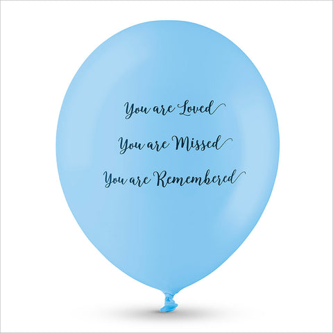 25 Blue 'You are Loved, Missed, Remembered' Biodegradable Funeral Balloons